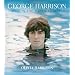 George Harrison: Living in the Material World
