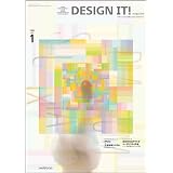 DESIGN IT!magazine�\�f�U�C������IT���l����r�W�l�X�}�K�W�� (vol.1(2008))