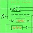 3 Works for Live Electronics