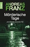 [Book] Mörderische Tage: Julia Durants schwerster Fall