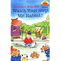 Richard Scarry's Watch Your Step, Mr. Rabbit! (Step into Reading)