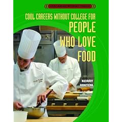 Cool Careers Without College for People Who Love Food