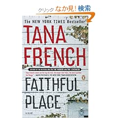 Faithful Place: A Novel