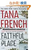 Faithful Place: A Novel