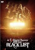 [DVD]Acid Black Cherry ACID BLACK CHERRY 2008 TOUR BLACK LIST [DVD]
