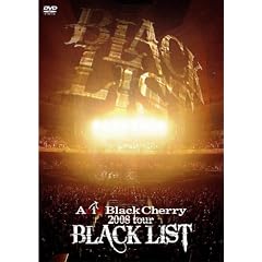 ACID BLACK CHERRY 2008 TOUR BLACK LIST [DVD]