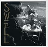 [Music] Swell