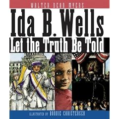 Ida B. Wells: Let the Truth Be Told
