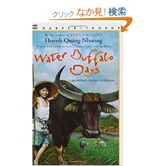 Water Buffalo Days: Growing Up in Vietnam