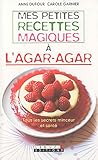 [Livre] Mes petites recettes magiques à l'agar-agar