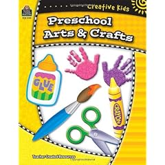Preschool Art & Crafts (Creative Kids/Teacher Created Materials)