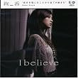 I believe