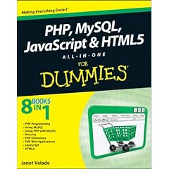 PHP, MySQL, JavaScript & HTML5 All-in-One For Dummies (For Dummies (Computer/Tech))