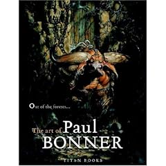 Out of the Forests: The Art of Paul Bonner