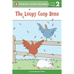 The Loopy Coop Hens (Penguin Young Readers, L2)