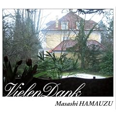 Vielen Dank-Masashi HAMAUZU-