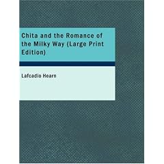 Chita and the Romance of the Milky Way