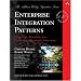 Enterprise Integration Patterns: Designing, Building, and Deploying Messaging Solutions (Addison-Wesley Signature Series (Fowler))