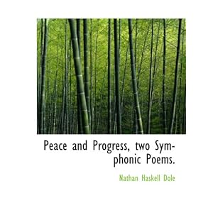 【クリックでお店のこの商品のページへ】Peace and Progress， two Symphonic Poems. [ペーパーバック]