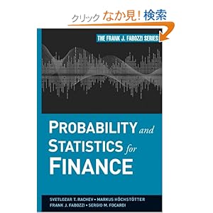 【クリックでお店のこの商品のページへ】Probability and Statistics for Finance (Frank J. Fabozzi Series)