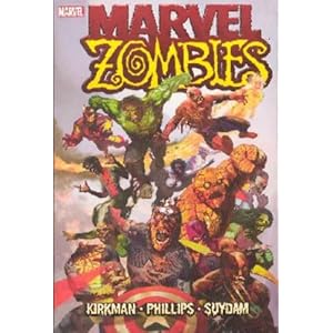 【クリックで詳細表示】Marvel Zombies (Oversized)： Robert Kirkman， Sean Phillips： 洋書
