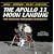 The Apollo 11 Moon Landing: Photograhic Retrospective