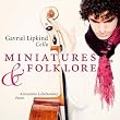Gavriel Lipkind - Miniatures & Folklore