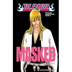 Bleach MASKED: Official Character Book 2 (Bleach Masked Official Character)