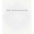 THE GREAT VACATION VOL.2~SUPER BEST OF GLAY~(��������A)(DVD�t)