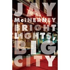 Bright Lights, Big City (Vintage Contemporaries)
