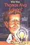 Who Was Thomas Alva Edison? (Who Was...?)