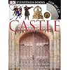 Eyewitness Castle (Eyewitness Books)