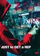 JUST to GET a REP [DVD]