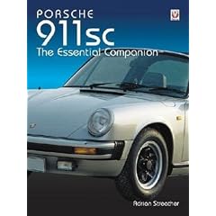 Porsche 911sc: The Essential Companion