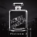 HOUSE NATION Platinum 2
