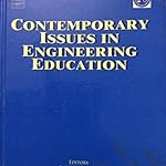 Contemporary Issues in Engineering Education