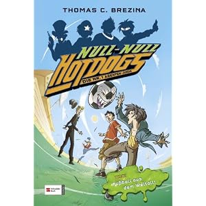 【クリックで詳細表示】Hot Dogs 11. Die Nr.1 Agenten-Jungs： Tor！ Fussball aus dem Weltall！： Thomas C. Brezina： 洋書