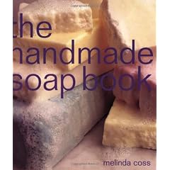 The Handmade Soap Book (The Handmade Series)