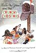Nate the Great and the Crunchy Christmas