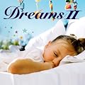 ����CD~Dreams II~