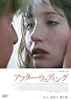 �A�t�^�[�E�E�F�f�B���O �X�y�V�����E�G�f�B�V���� [DVD]