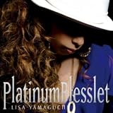 [CD]山口リサ Platinum Blesslet