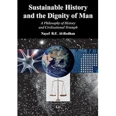 Sustainable History and the Dignity of Man: A Philosophy of History and Civilizational Triumph