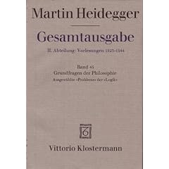 Gesamtausgabe Abt. 2 Vorlesungen Bd. 45. Grundfragen der Philosophie