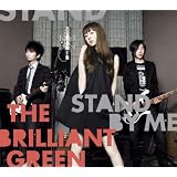 Stand by me(���񐶎Y�����)(DVD�t)the brilliant green�ɂ��