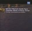 Chamber Music of Kerry Turner