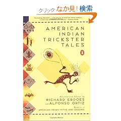 American Indian Trickster Tales (Myths and Legends)