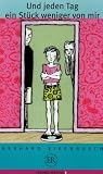 [B&uuml;cher] Und jeden Tag ein Stück weniger von mir: Gruppe B