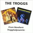 From Nowere / Trogglodynamite