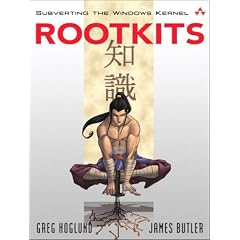Rootkits: Subverting the Windows Kernel (Addison-Wesley Software Security Series)